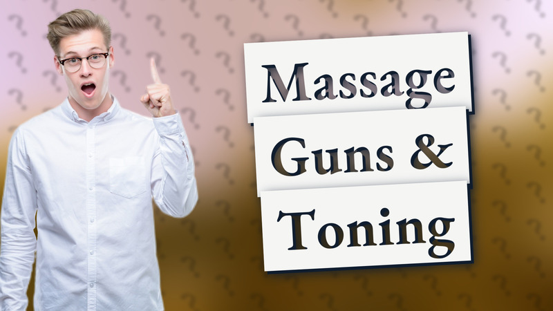 Massage Guns & Toning
