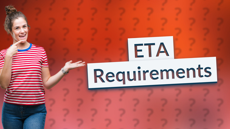 ETA Requirements