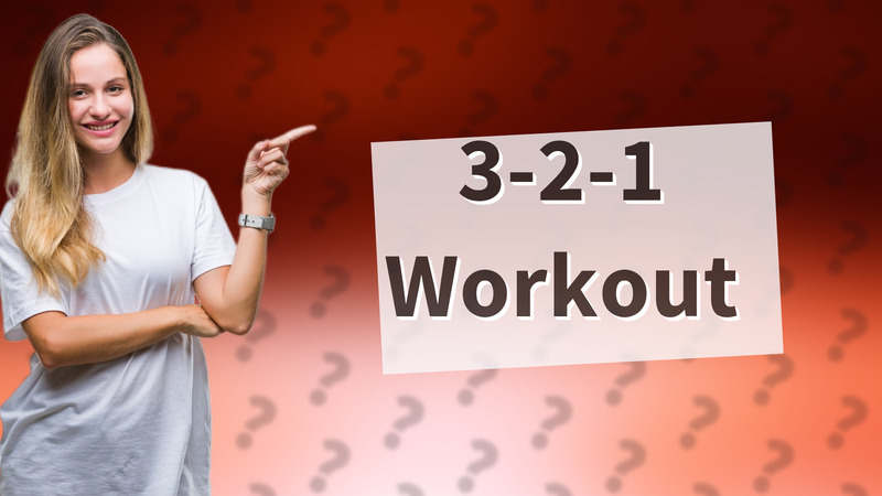 3-2-1 Workout