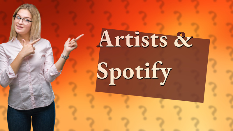 Artists & Spotify