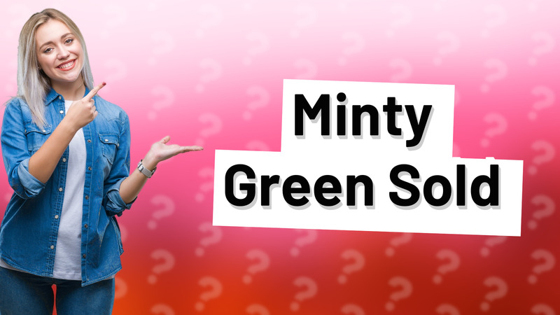 Minty Green Sold