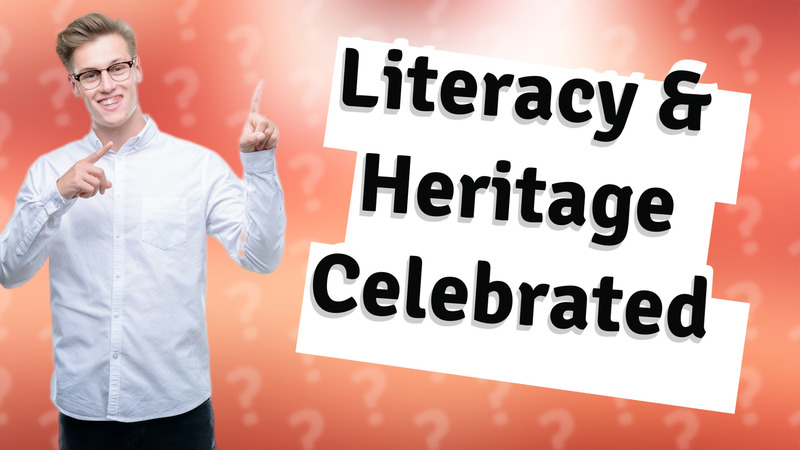 Literacy & Heritage Celebrated