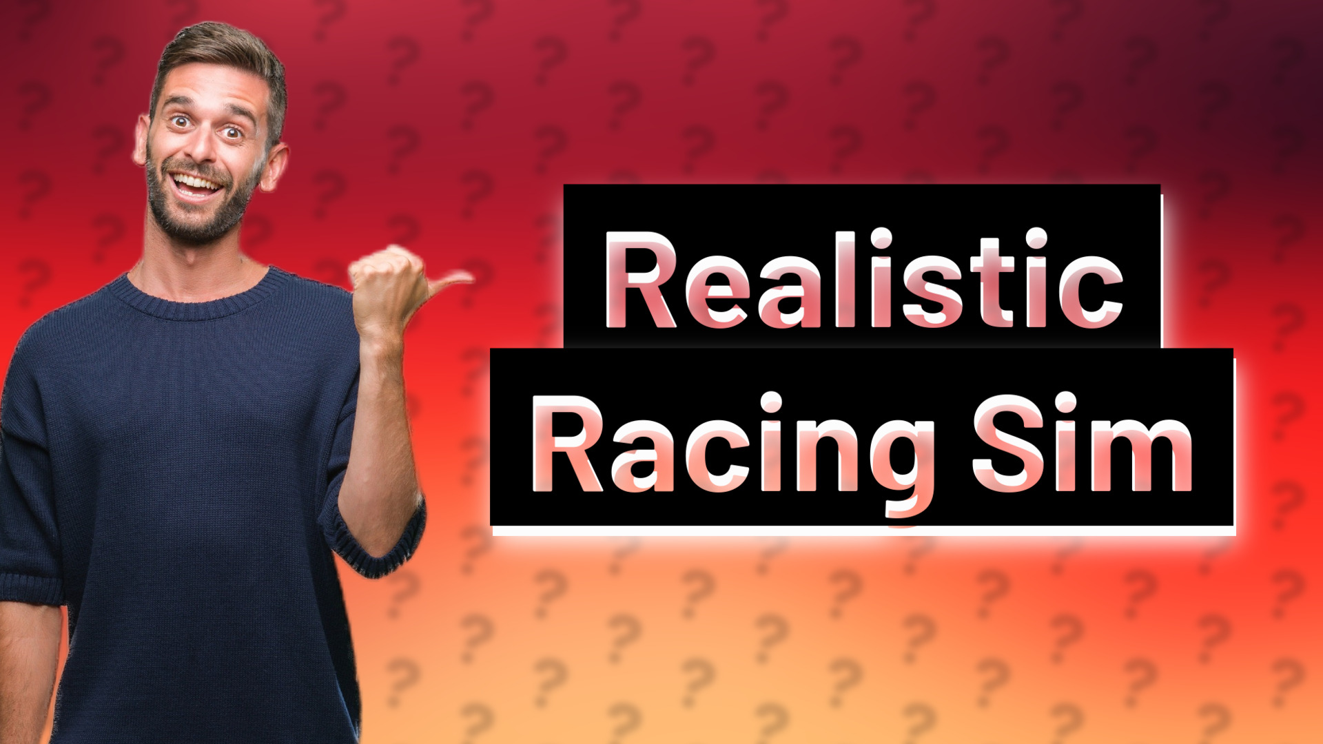 Realistic Racing Sim
