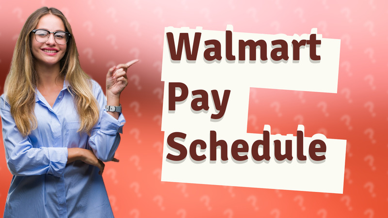 Walmart Pay Schedule