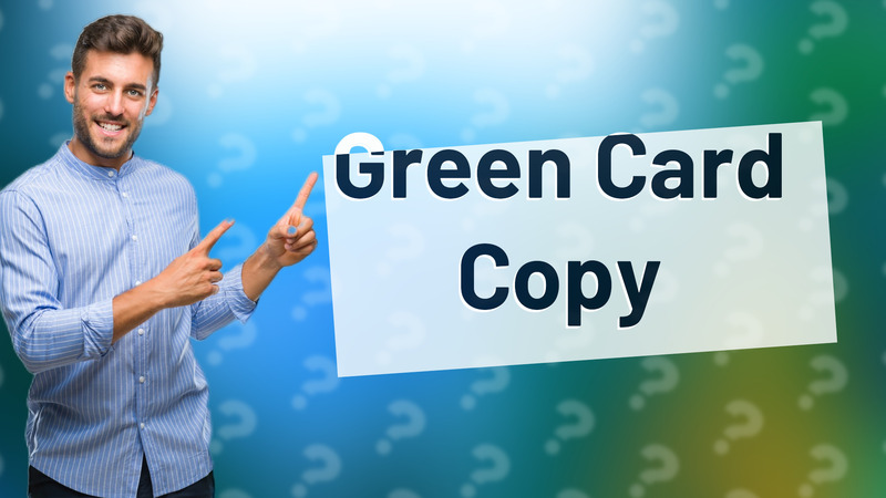 Green Card Copy