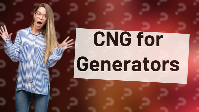 CNG for Generators