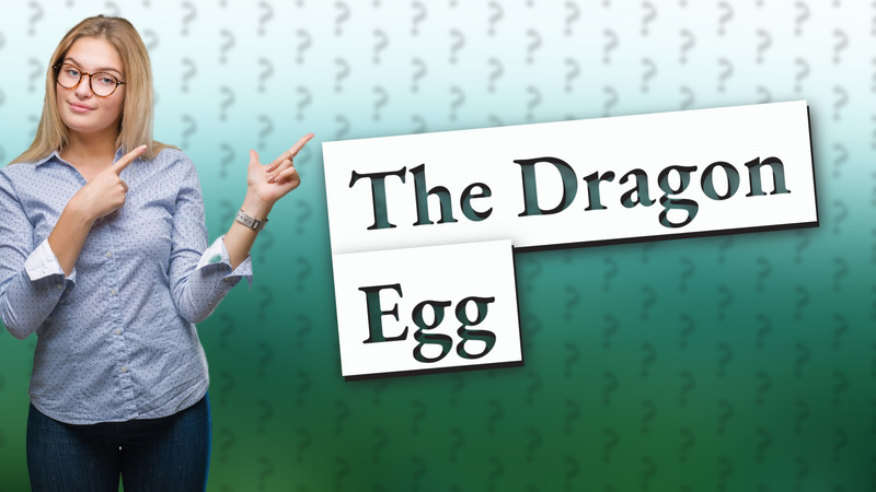 The Dragon Egg