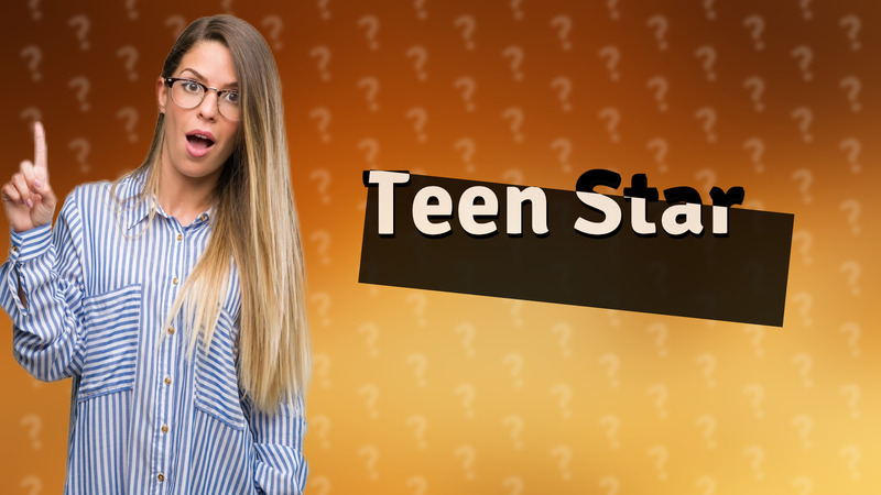Teen Star