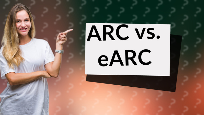 ARC vs. eARC