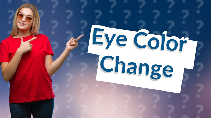 Eye Color Change