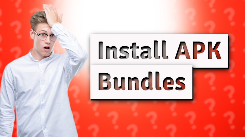 Install APK Bundles