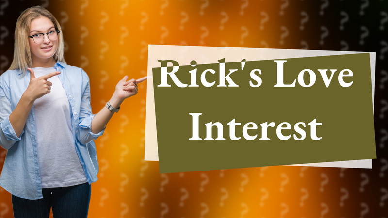 Rick's Love Interest