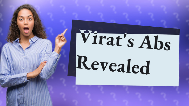 Virat's Abs Revealed