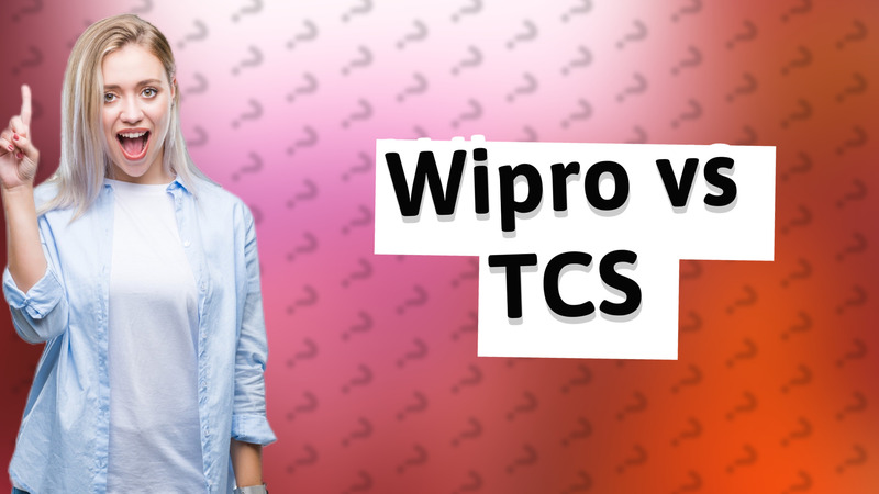 Wipro vs TCS
