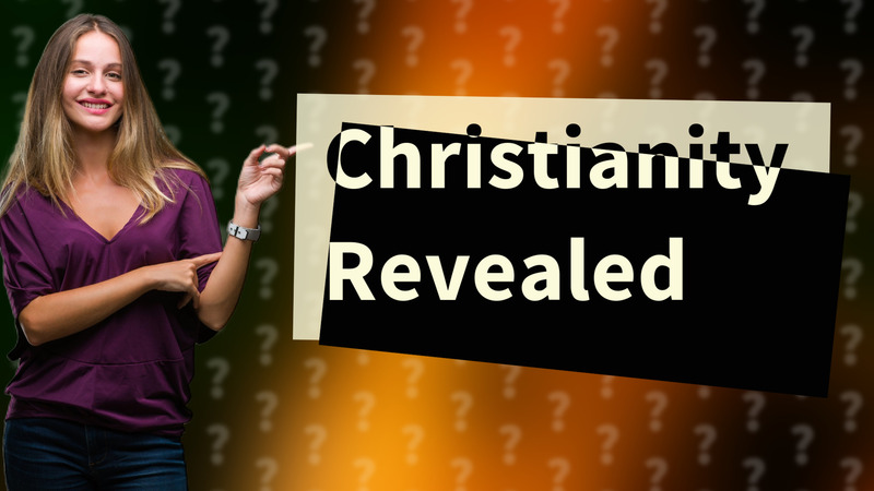 Christianity Revealed