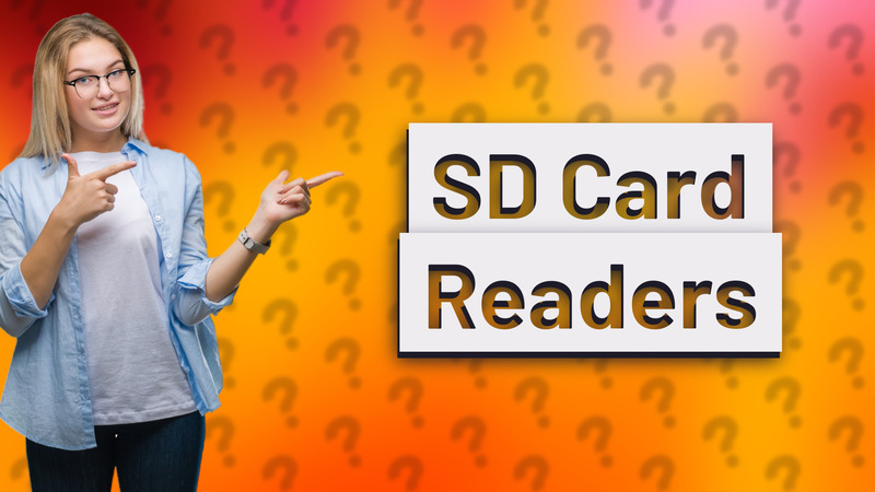 SD Card Readers