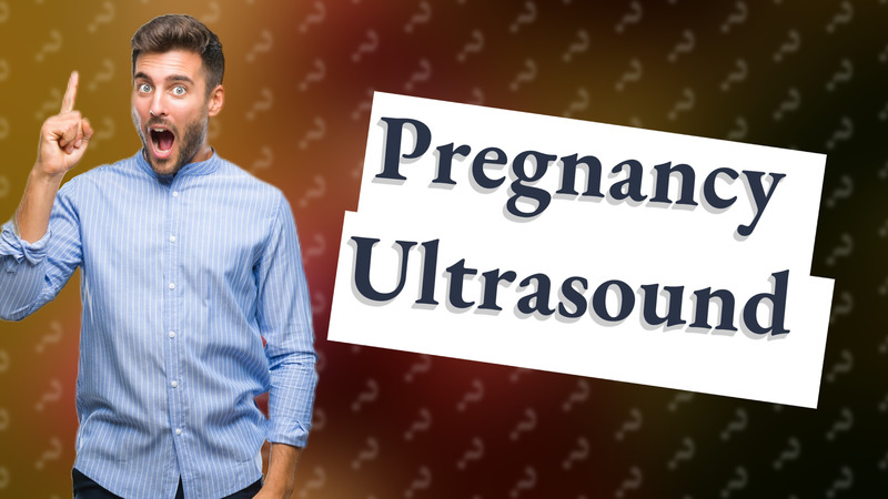 Pregnancy Ultrasound