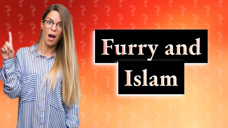 Furry and Islam