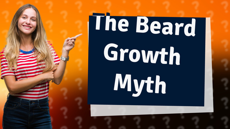 The Beard Growth Myth