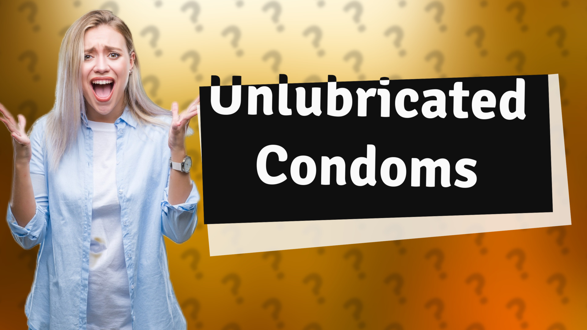 Unlubricated Condoms