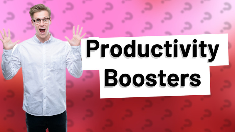Productivity Boosters