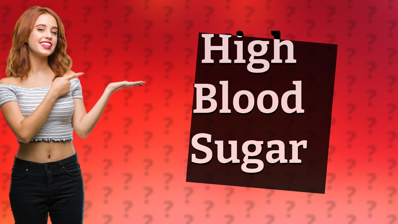 High Blood Sugar