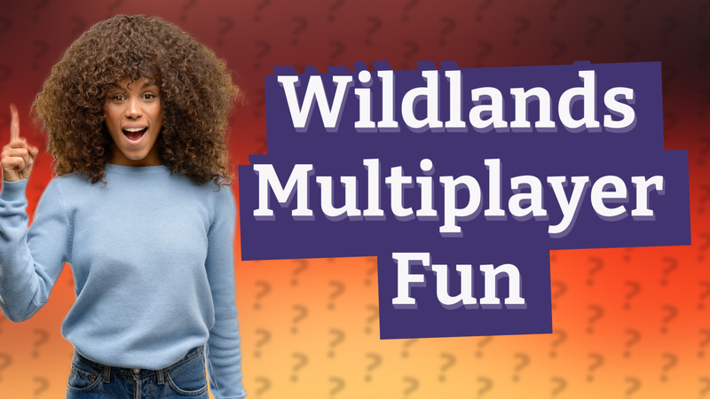 Wildlands Multiplayer Fun