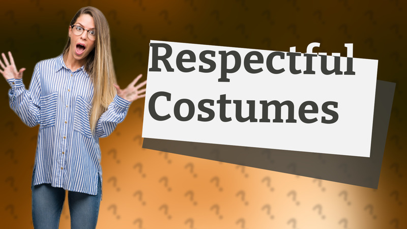 Respectful Costumes