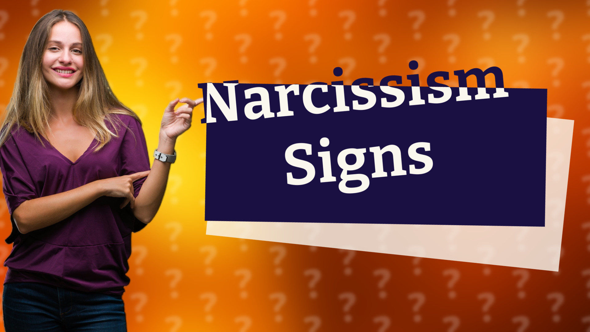 Narcissism Signs