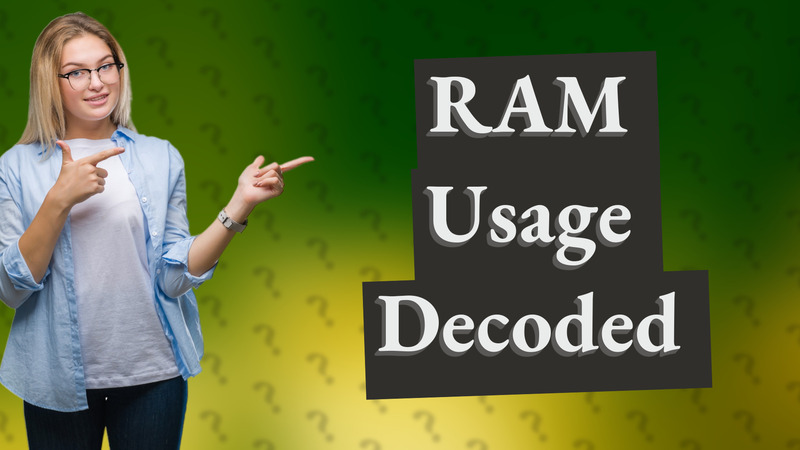 RAM Usage Decoded