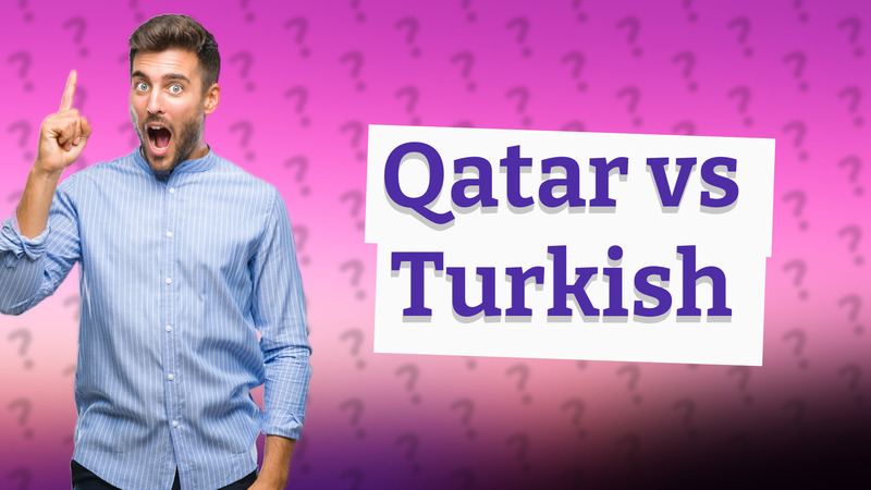 Qatar vs Turkish