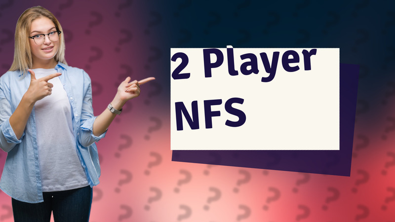 2 Player NFS