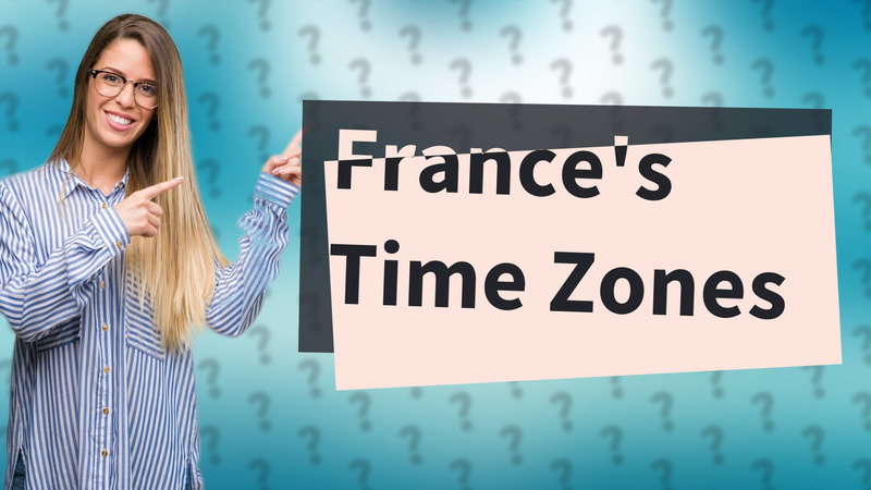 France's Time Zones
