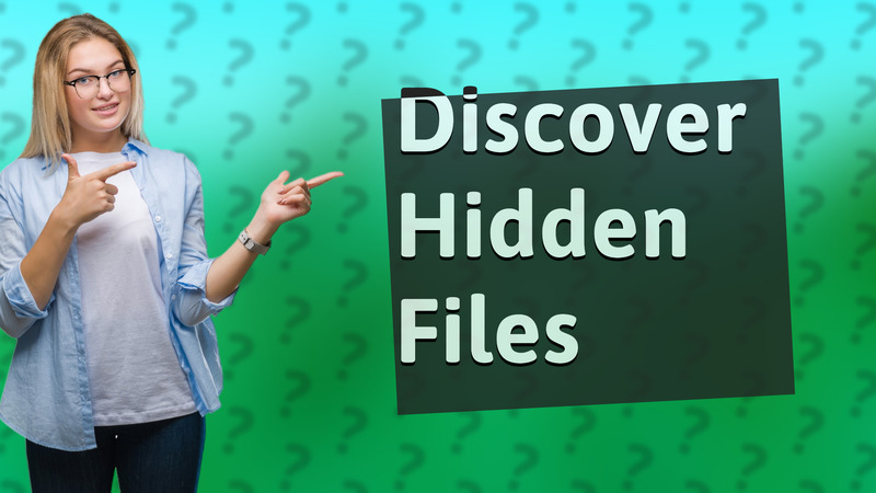 Discover Hidden Files