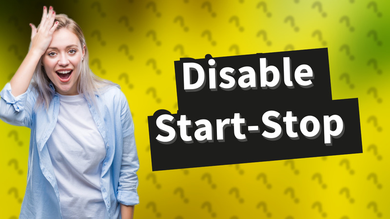 Disable Start-Stop