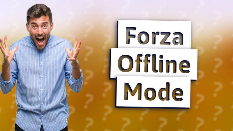 Forza Offline Mode