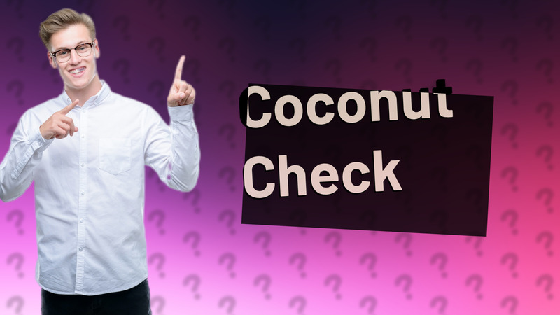 Coconut Check