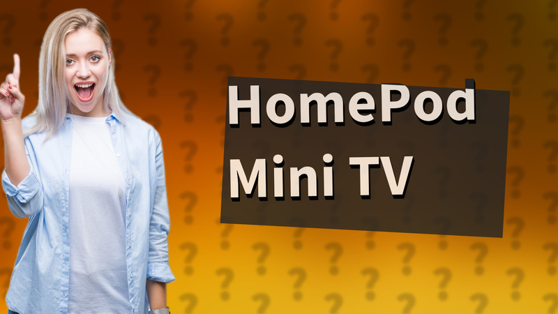 HomePod Mini TV