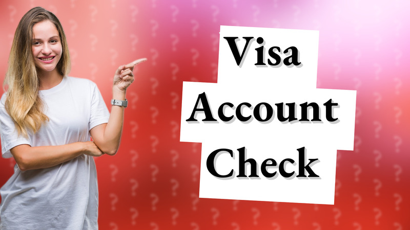 Visa Account Check