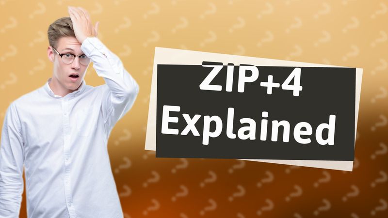 ZIP+4 Explained