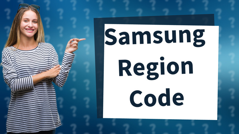 Samsung Region Code