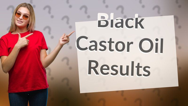Black Castor Oil Results