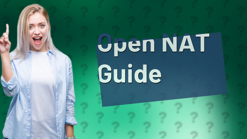 Open NAT Guide