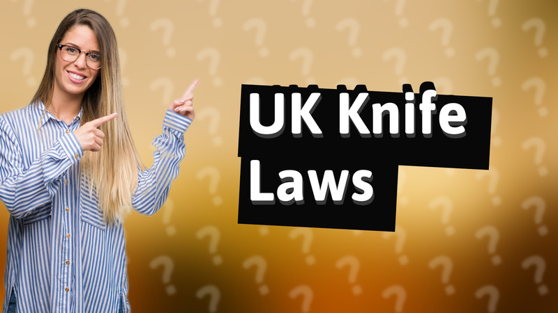 UK Knife Laws
