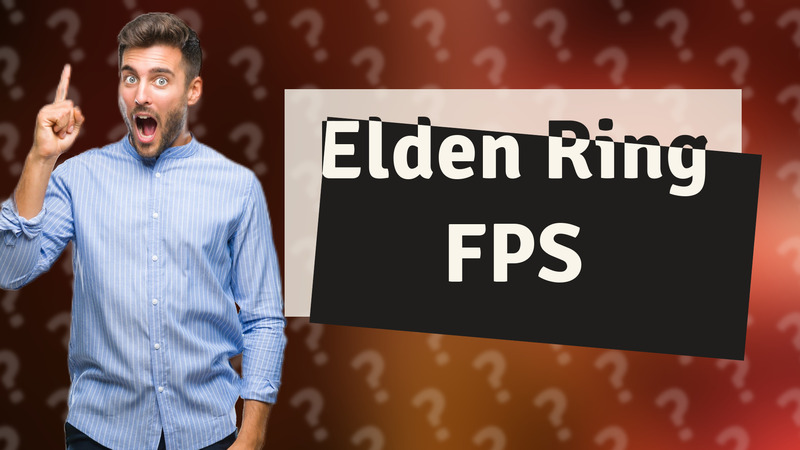 Elden Ring FPS
