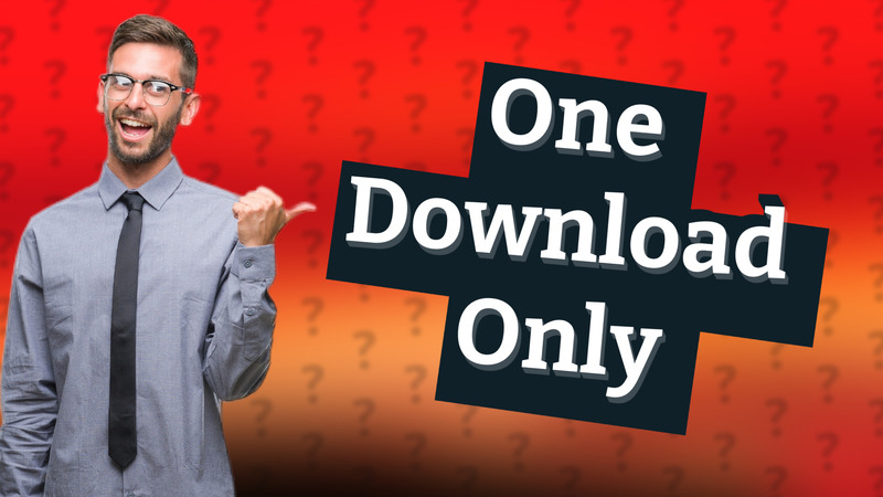 One Download Only