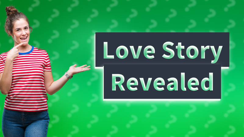Love Story Revealed