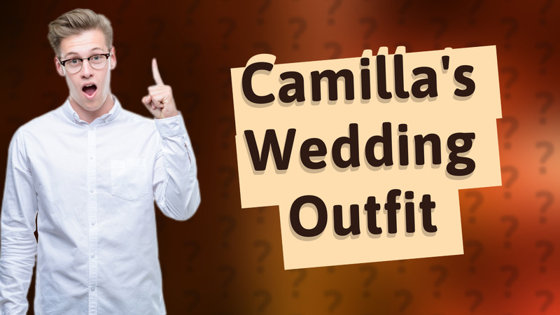 Camilla's Wedding Outfit