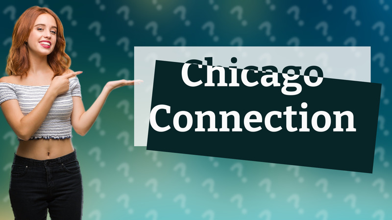 Chicago Connection