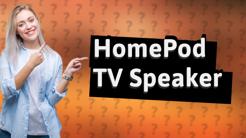 HomePod TV Speaker